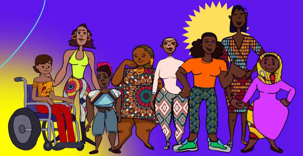 A brightly colored illustration showing 8 African women and gender non conforming people with diverse identities. Someone is on a wheelchair, someone is wearing a hijab, someone is visibly tall or short. They are all looking at the camera and smiling.